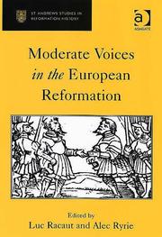 Cover of: Moderate Voices In The European Reformation (St. Andrews Studies in Reformation History) by 