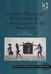 Cover of: Gender, Race and Religion in the Colonization of the Americas (Women and Gender in the Early Modern World)