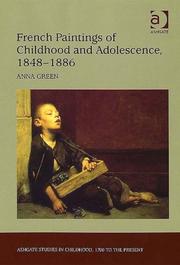 Cover of: French Paintings of Childhood and Adolescence, 18481886 (Ashgate Studies in Childhood, 1700 to the Present)