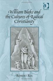 Cover of: William Blake and the Cultures of Radical Christianity