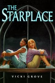 Cover of: The starplace by Vicki Grove