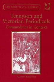 Cover of: Tennyson And Victorian Periodicals: Commodities in Context (The Nineteenth Century Series) (The Nineteenth Century Series)