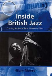 Cover of: Inside British Jazz: Crossing Borders of Race, Nation and Class (Ashgate Popular and Folk Music Series)