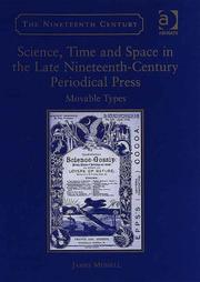 Cover of: Science, Time and Space in the Late Nineteenth-Century Periodical Press (The Nineteenth Century Series)