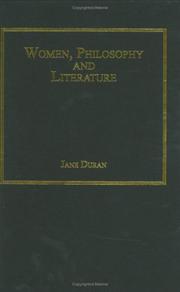 Women, Philosophy and Literature by Jane Duran