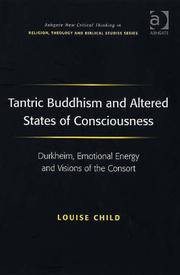 Cover of: Tantric Buddhism and Altered States of Consciousness (Ashgate New Critical Thinking in Religion, Theology, and Biblical Studies)