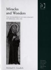 Cover of: Miracles and Wonders (Church, Faith and Culture in the Medieval West) by Michael E. Goodich