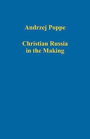 Cover of: Christian Russia in the Making by Andrzej Poppe