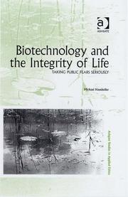 Cover of: Biotechnology and the Integrity of Life (Ashgate Studies in Applied Ethics) by Michael Hauskeller