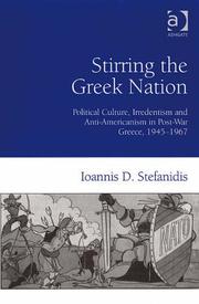 Cover of: Stirring the Greek Nation by Ioannis D. Stefanidis