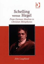 Cover of: Schelling versus Hegel by John Laughland