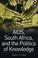 Cover of: AIDS, South Africa, and the Politics of Knowledge