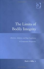 Cover of: The Limits of Bodily Integrity (Law, Justice and Power)