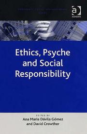 Cover of: Ethics, Psyche and Social Responsibility (Corporate Social Responsibility Series) by 