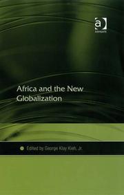 Cover of: Africa and the New Globalization by George Klay, Jr. Kieh