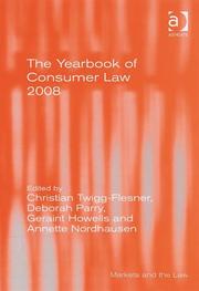 Cover of: The Yearbook of Consumer Law 2008 (Markets and the Law)