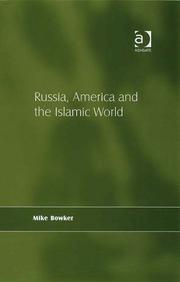 Cover of: Russia, America and the Islamic World