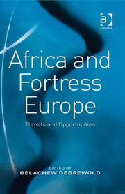Cover of: Africa and Fortress Europe: Threats and Opportunities