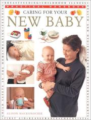 Cover of: Caring for Your New Baby by Alison Mackonochie