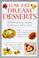 Cover of: Low Fat Dream Desserts (Cook's Essentials)