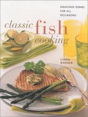 Cover of: Classic Fish Cooking: Delicious Dishes for All Occasions (Contemporary Kitchen)