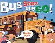 Cover of: Bus stop, bus go!