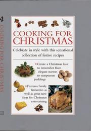 Cover of: Cooking for Christmas: Celebrate in Style with the Sensational Collection of Festive Recipes (Cook's Essentials)