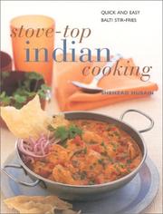 Cover of: Stove-Top Indian Cooking by Shezhad Husain