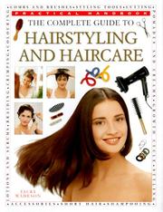 Cover of: The Complete Guide to Hairstyling and Haircare (Practical Handbooks (Lorenz)) by Jacki Wadeson