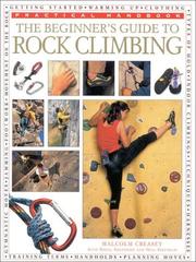 Cover of: The Beginner's Guide to Rock Climbing (Practical Handbooks (Lorenz))