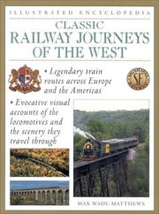 Cover of: Classic Railway Journeys of the West (Illustrated Encyclopedias)
