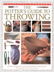 Cover of: The Potter's Guide to Throwing: Practical Handbook