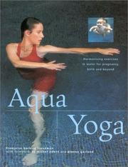 Cover of: Aqua Yoga: Harmonizing Exercises in Water for Pregnancy, Birth and Beyond