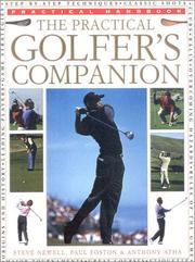 Cover of: The Practical Golfer's Companion by Steve Newell