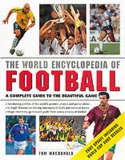 Cover of: The World Encyclopedia of Soccer | Tom MacDonald