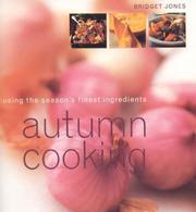 Cover of: Autumn Cooking (Seasonal Cooking) by Bridget Jones