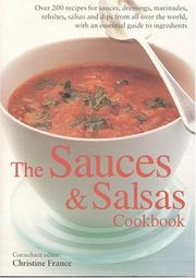 Cover of: The Sauces & Salsas Cookbook (Textcooks) by Christine France