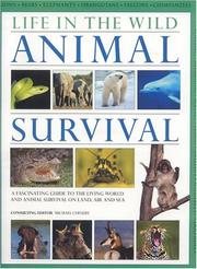 Cover of: Life in the Wild: Animal Survival (Life in the Wild)