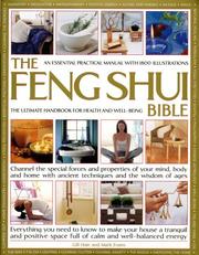 The Feng Shui Bible: A Practical Guide for Harmony & Well Being by Gill Hale