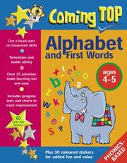 Cover of: Coming Top: Alphabet and First Words, Ages 4-5 (Coming Top Sticker Book)