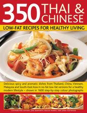 Cover of 350 Chinese & Thai Recipes for Healthy Living: All the taste and none of the fat by Jenni Fleetwood