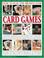 Cover of: How to Play Winning Card Games: History, Rules, Skills, Tactics