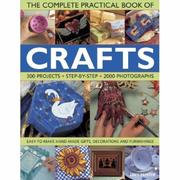 Cover of: The Complete Practical Book of Crafts (The Complete Practical Book of)