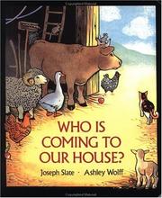Cover of: Who Is Coming to Our House?