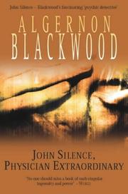 Cover of: John Silence: Physician Extraordinary