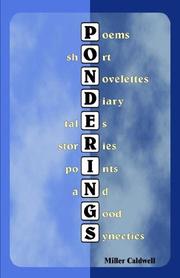 Cover of: Ponderings | Miller Caldwell