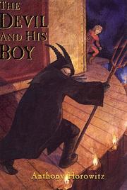Cover of: The Devil and his boy by Anthony Horowitz
