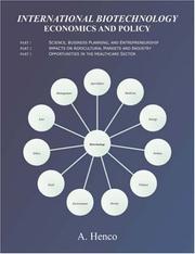 Cover of: International Biotechnology Economics and Policy by A. Henco