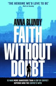 Cover of: Faith Without Doubt by Anna Blundy