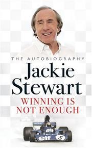Cover of: Winning Is Not Enough by Sir Jackie Stewart